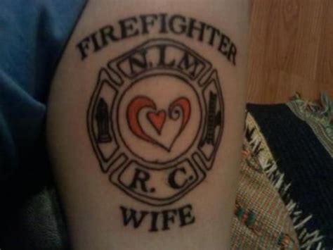 fireman tattoo ideas|firefighter wife tattoo.